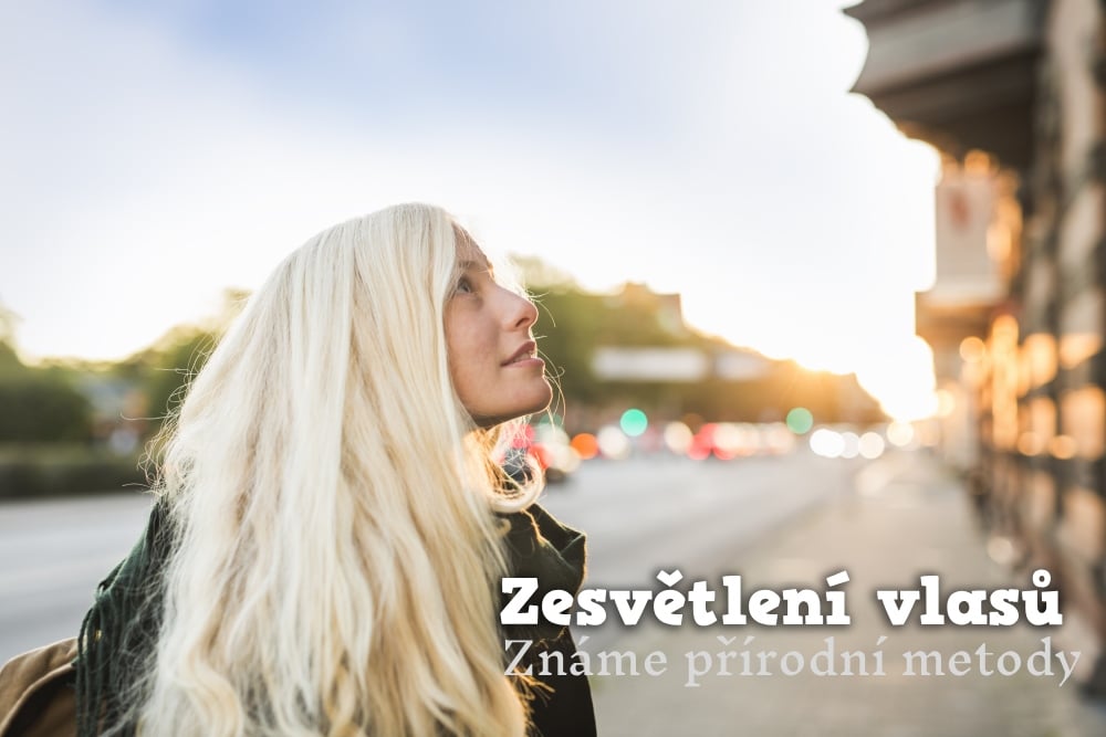 Přírodní zesvětlení vlasů